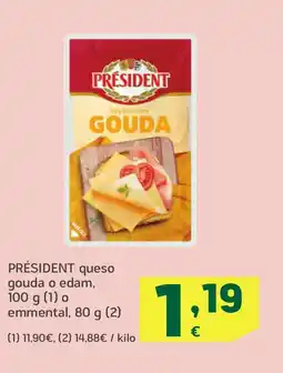 HiperDino PRÉSIDENT queso gouda o edam,o emmental oferta