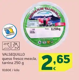 HiperDino VALSEQUILLO queso fresco mezcla, tarrina oferta