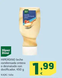 HiperDino HIPERDINO leche condensada entera o desnatada con dosificador, oferta