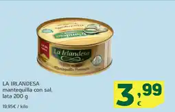 HiperDino LA IRLANDESA mantequilla con sal oferta