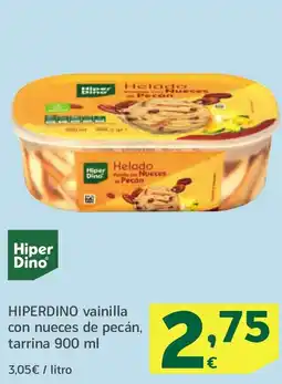 HiperDino HIPERDINO vainilla con nueces de pecán, tarrina oferta