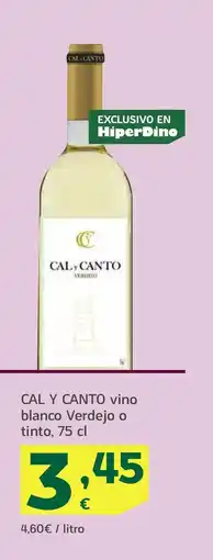 HiperDino CAL Y CANTO vino blanco Verdejo o tinto oferta