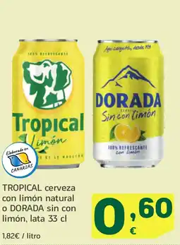 HiperDino TROPICAL y DORADA cerveza con limón natural o sin con limón oferta