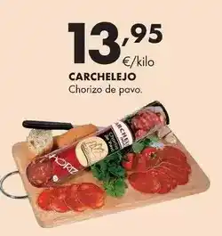 Supermercados Lupa Carchelejo - chorizo de pavo oferta