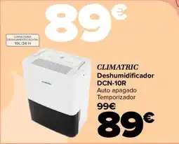Carrefour CLIMATRIC Deshumidificador DCN-10R oferta
