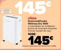 Carrefour UFESA Deshumidificador Wellness Dry 1000 oferta