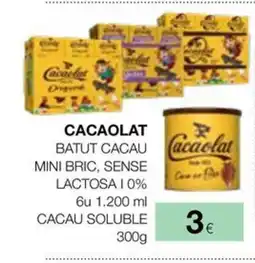 Plusfresc CACAOLAT Batut cacau mini bric, sense lactosa i 0% cacau soluble oferta