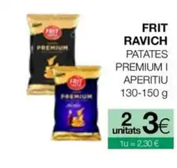 Plusfresc FRIT RAVICH Patates premium i aperitiu oferta