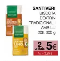 Plusfresc SANTIVERI Biscota dextrin tradicionali i amb lli oferta