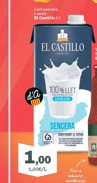Sorli EL CASTILLO Llet sencera o semi oferta