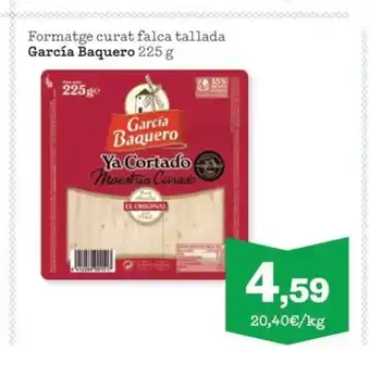Sorli GARCIA BAQUERO Formatge curat falca tallada oferta