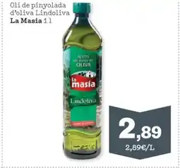 Sorli LA MASIA Oli de pinyolada d'oliva Lindoliva oferta