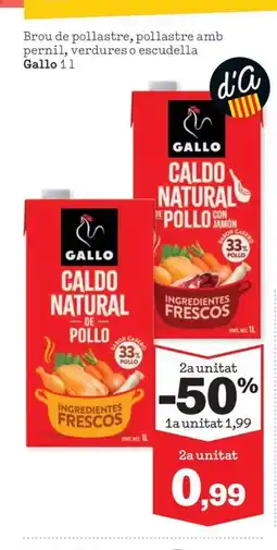 Sorli GALLO Brou de pollastre, pollastre amb pernil, verdures o escudella oferta
