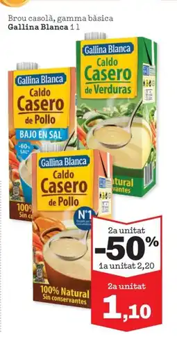 Sorli GALLINA BLANCA Brou casolà, gamma bàsica oferta