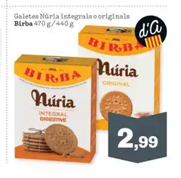 Sorli BIRBA Galetes Núria integrals o originals oferta