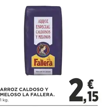 La Fallera Arroz Caldoso Y Meloso 1kg