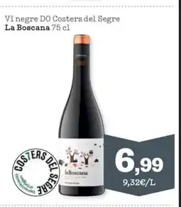 Sorli LA BOSCANA Vi negre DO Costers del Segre oferta