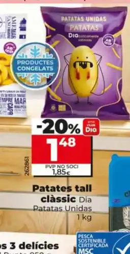 Dia DIA PATATAS UNIDAS Patates tall clàssic oferta