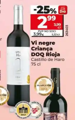 Dia CASTILLO DE HARO Vi negre Criança DOQ Rioja oferta