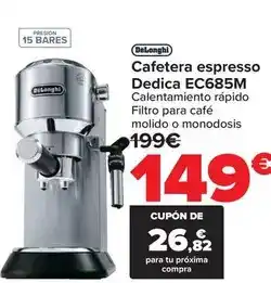 Carrefour Delonghi - cafetera espresso dedica ec685m oferta