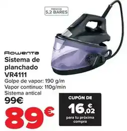 Carrefour Rowenta - sistema de planchado vr4111 oferta