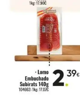 Family Cash SUBIRATS Lomo Embuchado oferta