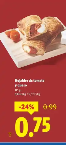 Lidl Hojaldre de tomate y queso oferta