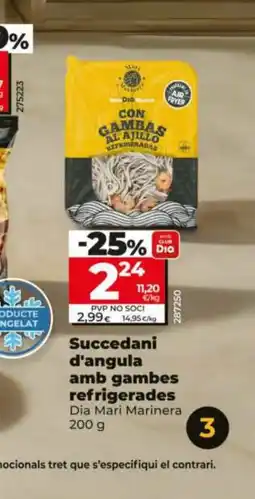 Dia DIA MARI MARINERA Succedani d'angula amb gambes refrigerades oferta