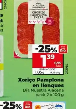 Dia DIA NUESTRA ALACENA Xoriço Pamplona en llenques oferta