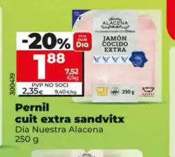 Dia DIA NUESTRA ALACENA Pernil cuit extra sandvitx oferta