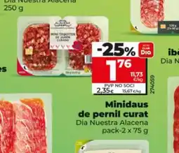 Dia DIA NUESTRA ALACENA Minidaus de pernil curat oferta