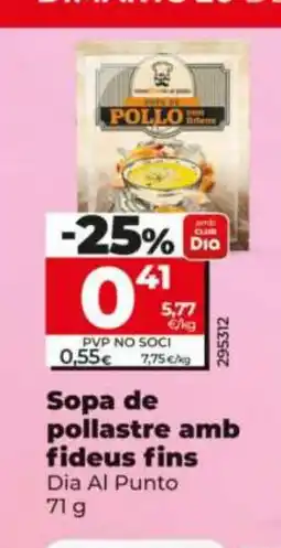 Dia DIA AL PUNTO Sopa de pollastre amb fideus fins oferta
