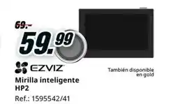MediaMarkt EZVIZ Mirilla inteligente HP2 oferta