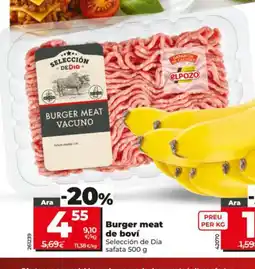 Maxi Dia SELECCIÓN DE DIA Burger meat de bovi oferta