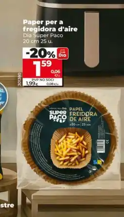 Maxi Dia DIA SUPER PACO Paper per a fregidora d'aire oferta