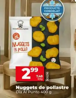 Maxi Dia DIA AL PUNTO Nuggets de pollastre oferta