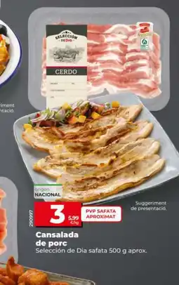 Maxi Dia SELECCIÓN DE DIA Cansalada de porc oferta