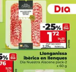Maxi Dia DIA NUESTRA ALACENA Llonganissa ibèrica en llenques oferta