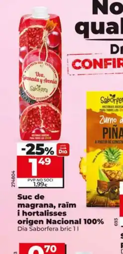 Maxi Dia DIA SABORFERA Suc de magrana, raïm i hortalisses origen Nacional 100% oferta