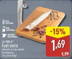 ALDI LA TABLA Fuet extra oferta