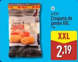 ALDI FLETE Croqueta de jamón XXL oferta