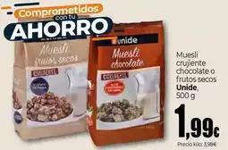 Unide Supermercados Unide - muesli crujiente chocolate o frutos secos oferta