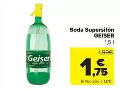 Carrefour Market Geiser - soda supersifon oferta