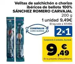 Carrefour Sánchez romero carvajal - velitas de salchichón o chorizo ibéricos de bellota 100% oferta