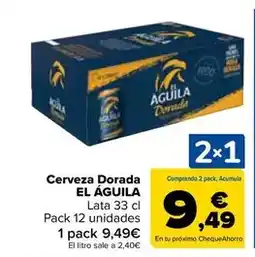 Carrefour El águila - cerveza dorada oferta