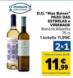 Carrefour Pazo das esrelas/vinabade - d.o. rias baixas oferta