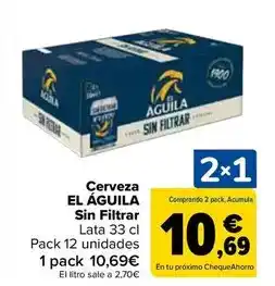 Carrefour El águila - cerveza sin filtrar oferta