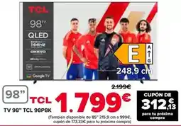 Carrefour Tcl - tv 98 98p8k oferta