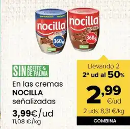 Autoservicios Familia NOCILLA En las cremas señalizadas oferta