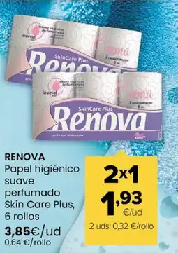 Autoservicios Familia RENOVA Papel higiénico suave perfumado Skin Care Plus, oferta